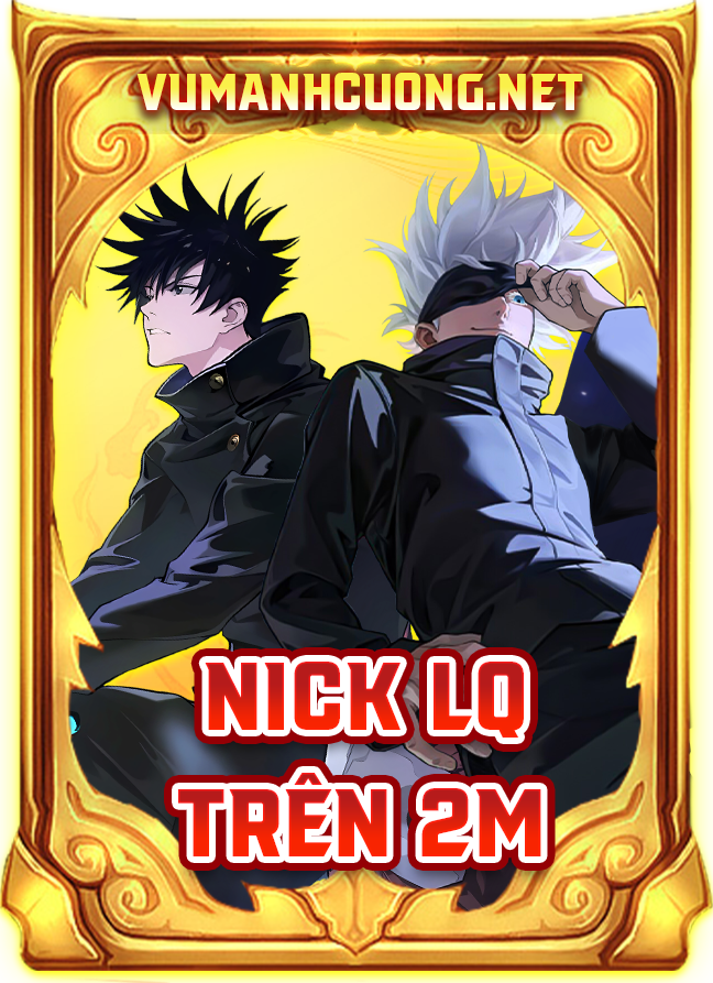 NICK LIÊN QUÂN TRÊN 2M