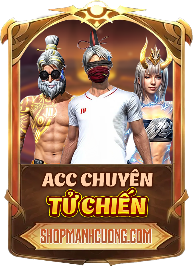 ACC CHUYÊN TỬ CHIẾN